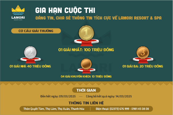 THÔNG BÁO GIA HẠN "CUỘC THI ĐĂNG TIN, CHIA SẺ THÔNG TIN VỀ LAMORI RESORT & SPA"