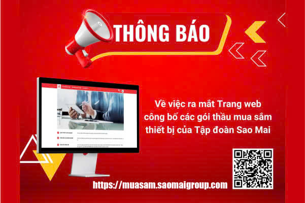 THÔNG BÁO: "VỀ VIỆC RA MẮT TRANG WEB CÔNG BỐ CÁC GÓI THẦU MUA SẮM THIẾT BỊ CỦA TẬP ĐOÀN SAO MAI"